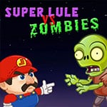 เกมส์มาริโอ้ปะทะซอมบี้ Super Lule vs Zombies