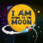 เกมส์ส่งจรวดไปดวงจันทร์ทูดามูน I Am Flying to the Moon Game