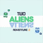 เกมส์เอเลี่ยน2ตัวผจญภัย Two Aliens Adventure 2 Game