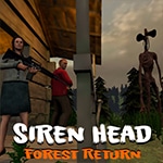 เกมส์ปะทะหัวไซเรน Siren Head Forest Return